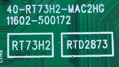 MAIN PARA SMART TV TCL 4K / NUMERO DE PARTE 08-RT73009-MA300AA / 40-RT73H2-MAC2HG / 08-RT73009-MA3STAA / V8-RT73K01-LF1V1171 / 16602-500172 / RT73H2 / RTD2873 / PANEL LVU550NDJL / MODELO 55S535 - Imagen 2